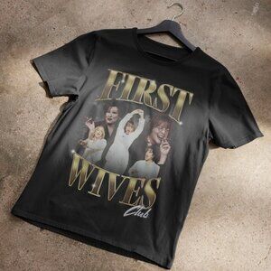 The First Wives Club 90s Bootleg Movie Fan Gift Graphic Comedy T-Shirt159